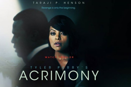 My Thoughts on “Tyler Perry’s Acrimony”