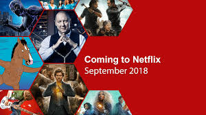 What’s Streaming on Netflix (Recommendations Included) – September 2018