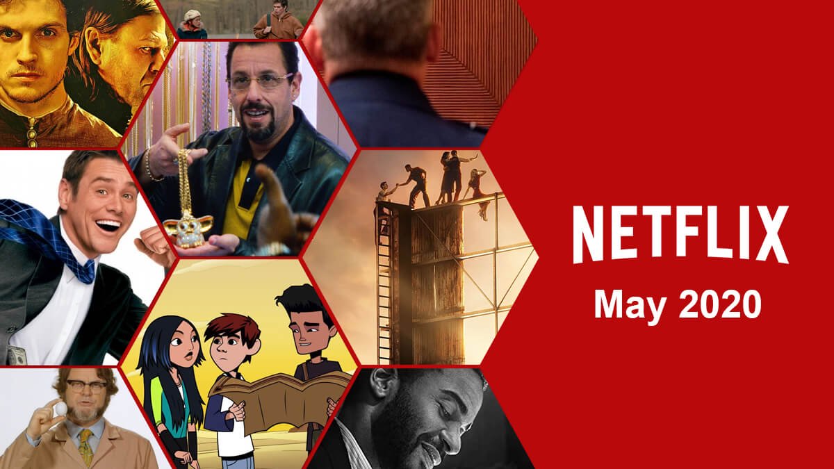 What’s Streaming On Netflix – May 2020 [recommendations included]