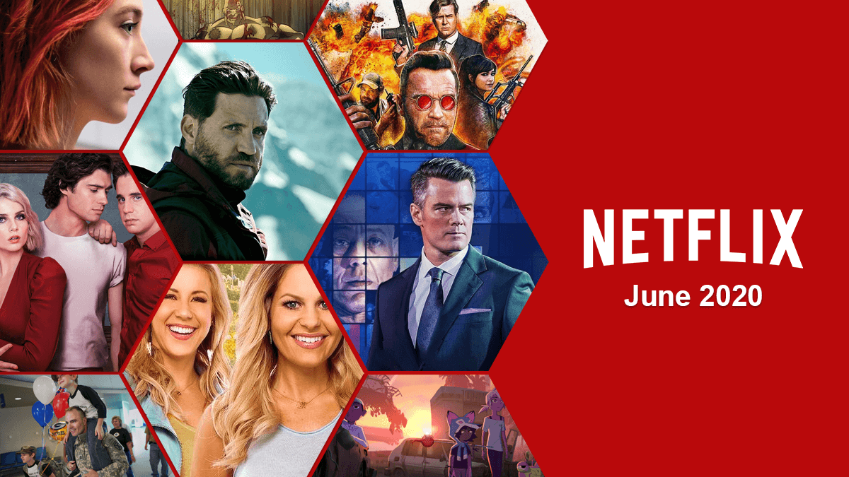 What’s Streaming On Netflix – June 2020